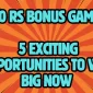 100 rs bonus games