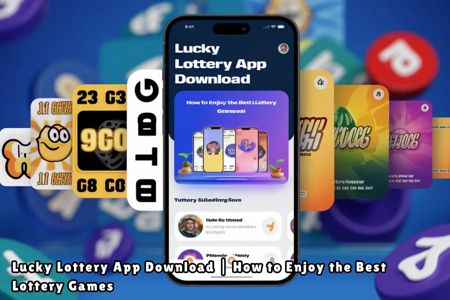 lucky lottery app download