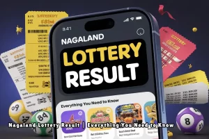 nagaland lottery result​